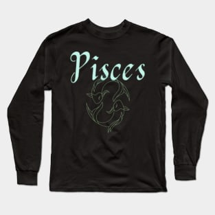 Pisces Zodiac sign - Valentines day gift idea for a pisces Long Sleeve T-Shirt